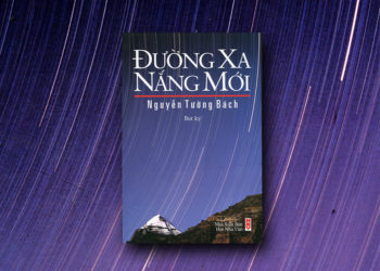 Đọc “Đường xa nắng mới”: Chuyến đi lớn nhất là hành trình vào thế giới tâm linh