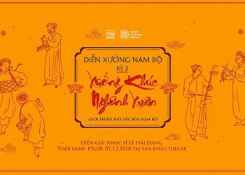 Diễn Xướng Nam Bộ 3 Xướng Khúc Nghênh Xuân