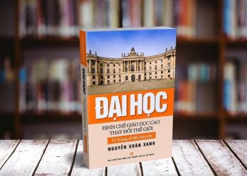 Đại Học – Tác phẩm lớn của các nền giáo dục tiên tiến