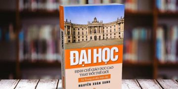 Đại Học – Tác phẩm lớn của các nền giáo dục tiên tiến