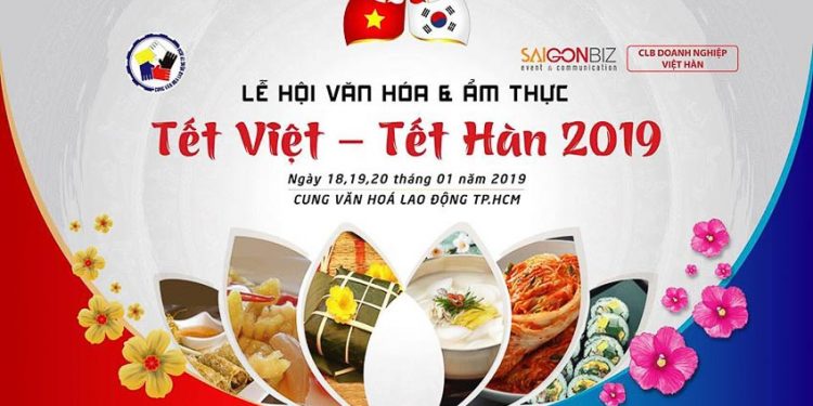 Lễ hội Văn hoá & Ẩm thực tết Việt – tết Hàn 2019