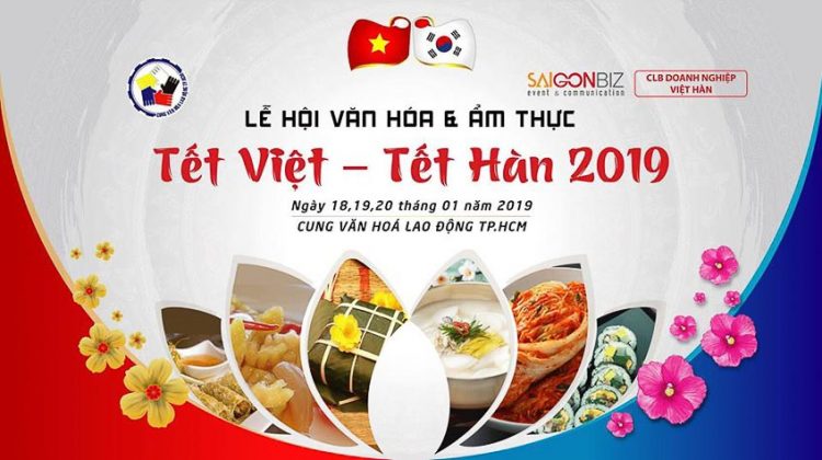 Lễ hội Văn hoá & Ẩm thực tết Việt – tết Hàn 2019