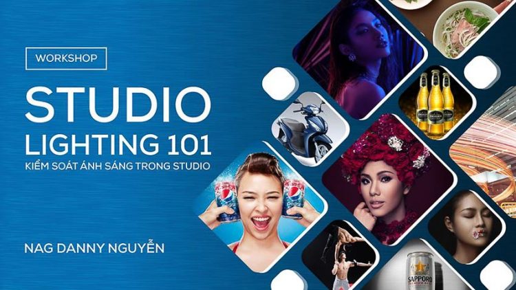 Workshop Studio Lighting 101: KIỂM SOÁT ÁNH SÁNG TRONG STUDIO