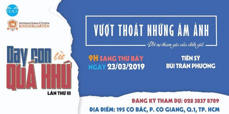Hội Thảo Dạy Con Từ Quá Khứ Lần 3