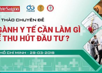 Ngành Y tế cần làm gì để thu hút đầu tư?
