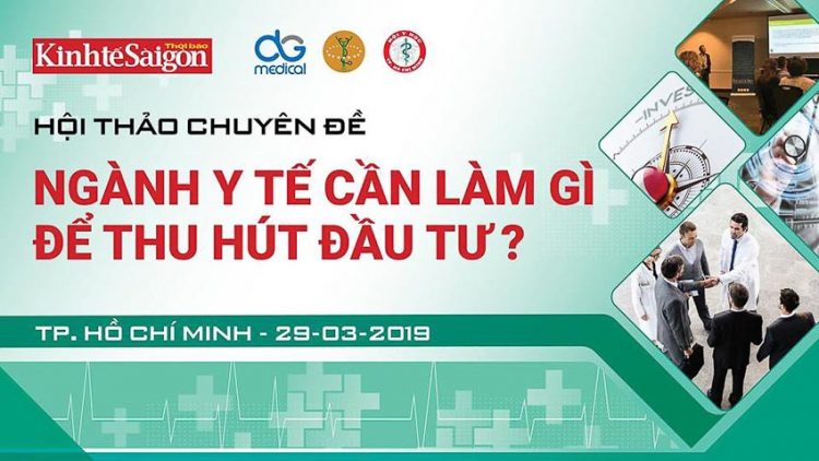 Ngành Y tế cần làm gì để thu hút đầu tư?