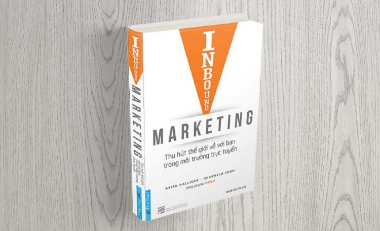 Inbound Marketing: Để thế giới tìm thấy bạn trong môi trường trực tuyến