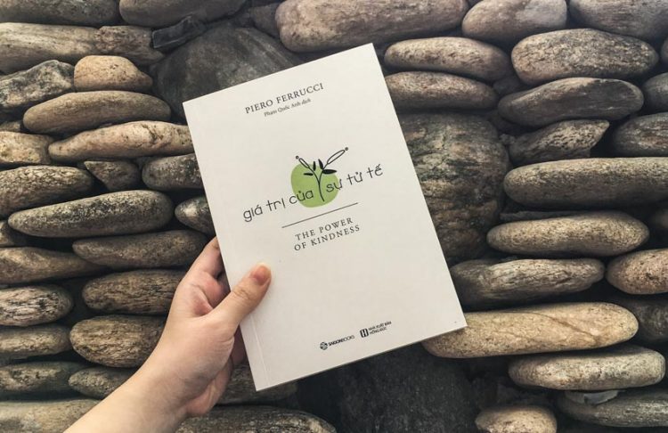Sách Giá trị của sự tử tế - Cuốn sách khơi gợi và xây dựng lòng tốt - 2