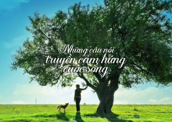 truyền cảm hứng cuộc sống-1