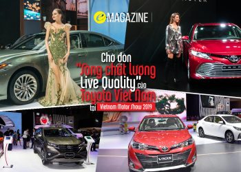 Chờ đón “Sống chất lượng – Live Quality” của Toyota Việt Nam tại Vietnam Motor Show 2019
