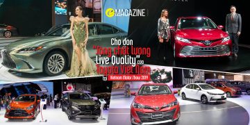 Chờ đón “Sống chất lượng – Live Quality” của Toyota Việt Nam tại Vietnam Motor Show 2019