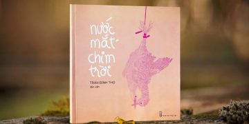 Tản văn Nước mắt chim trời của tác giả Trần Đình Thọ - 1