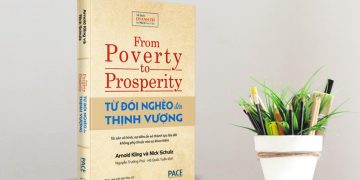 Sách Từ đói nghèo đến thịnh vượng, thay đổi cách nhìn thế giới - 1