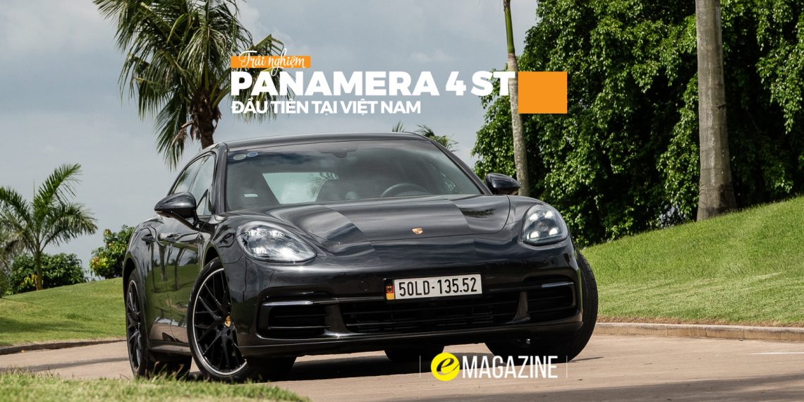 Trải nghiệm Porsche Panamera 4 Sport Turismo đầu tiên tại Việt Nam