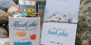 Tản mạn về Hạnh phúc - hành trình đi tìm hạnh phúc đích thực của đời người -2