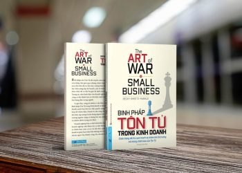 Doanh nghiệp nhỏ muốn thành công hãy ứng dụng các bài học theo Binh pháp Tôn Tử -1