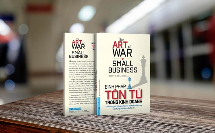 Doanh nghiệp nhỏ muốn thành công hãy ứng dụng các bài học theo Binh pháp Tôn Tử -1