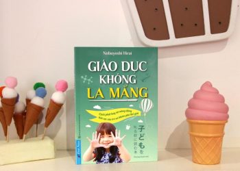 “Giáo dục không la mắng” mang lại nhiều lợi ích cho con trẻ -2