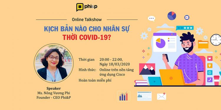18-3-2020 | Kịch bản nào cho nhân sự thời Covid-19?