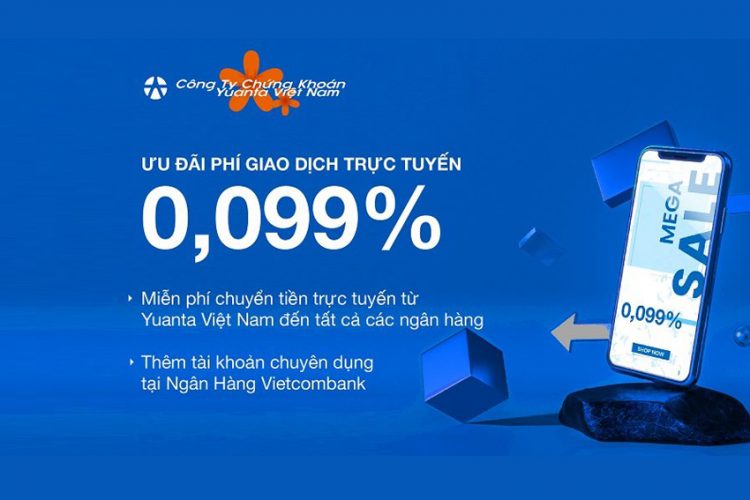 Yuanta Việt Nam: phí giao dịch trực tuyến 0,099%, miễn phí chuyển tiền liên ngân hàng