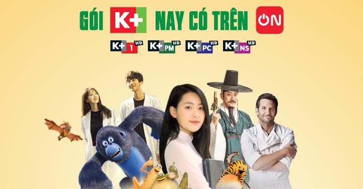 K+ ra mắt 4 kênh trên ứng dụng truyền hình VTVcab ON -1