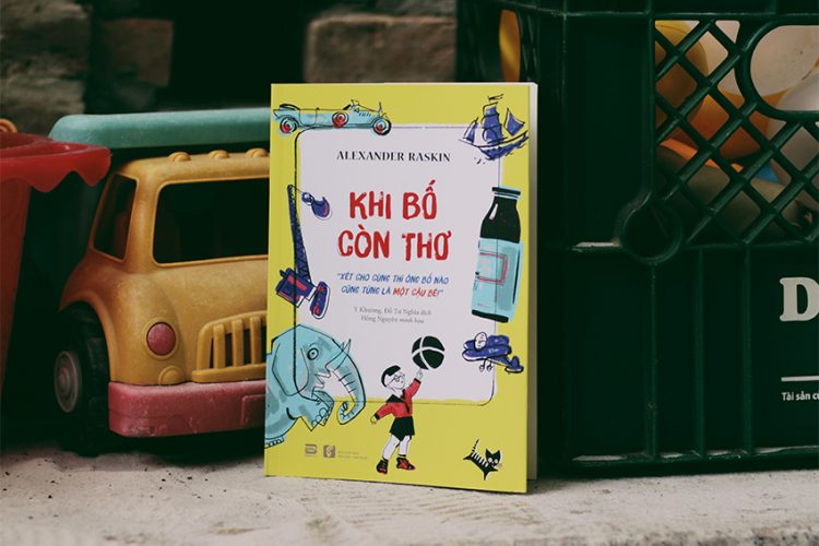 Ông bố nào cũng từng là một cậu bé - 1