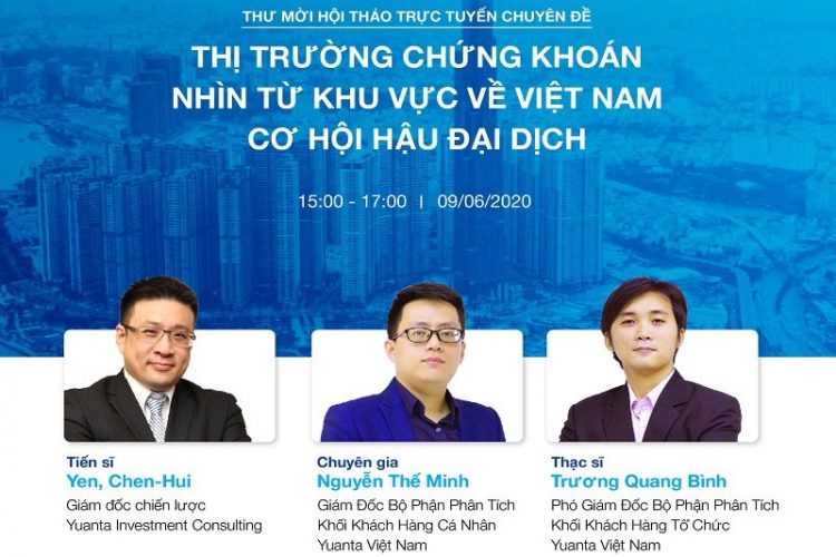 Hội thảo trực tuyến "Thị trường chứng khoán nhìn từ khu vực về Việt Nam - Cơ hội hậu đại dịch" - 1