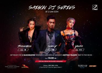 Đón hè sành điệu cùng chuỗi đêm tiệc âm nhạc tại 2 Lam Sơn!