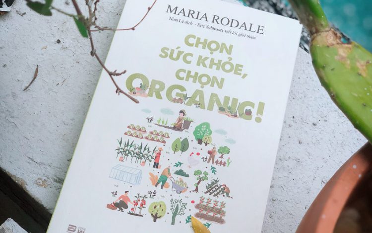 Chọn sức khỏe, chọn organic! - 1