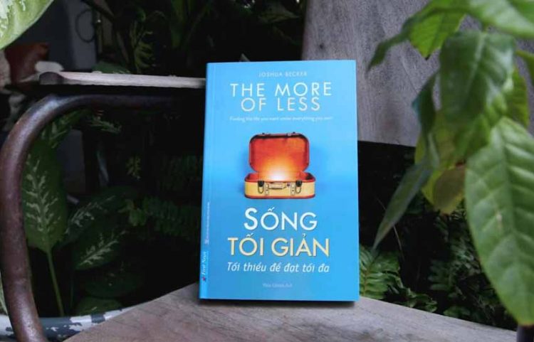 Sống tối giản - xu thế của thời đại mới