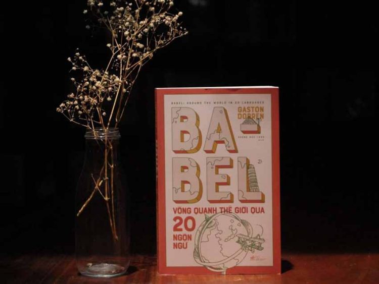 Babel: Vòng quanh thế giới qua 20 ngôn ngữ