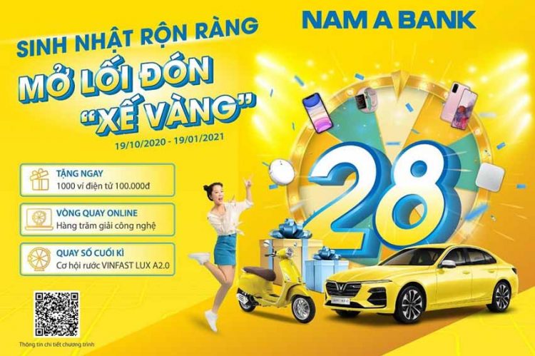 Rước 'xế vàng' cùng ngàn ưu đãi mừng sinh nhật Nam A Bank