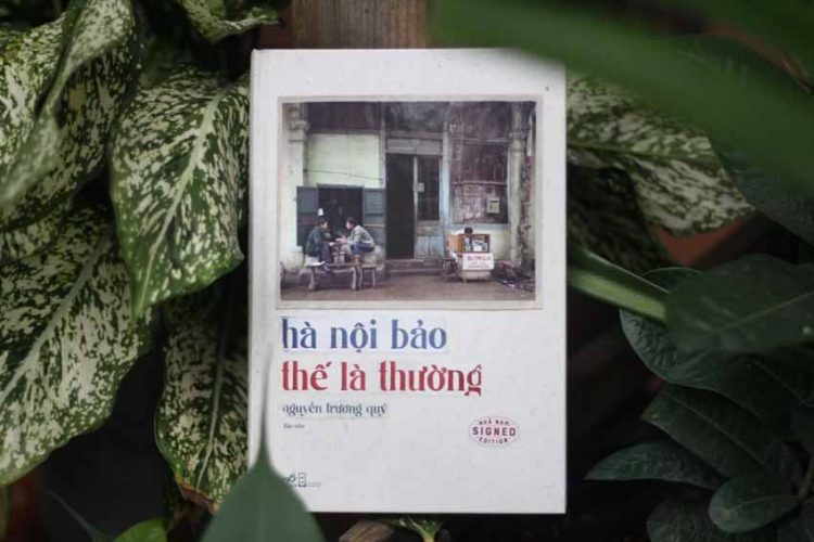 Nhà văn Nguyễn Trương Quý ra mắt sách mới ‘Hà Nội bảo thế là thường’