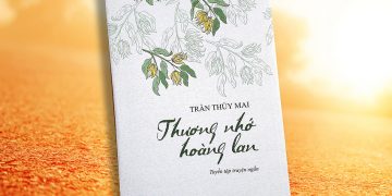 Thương nhớ hoàng lan của nhà văn Trần Thùy Mai