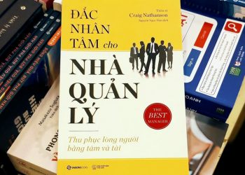 Đắc nhân tâm cho nhà quản lý: thu phục lòng người tài bằng tâm và tài! - 1
