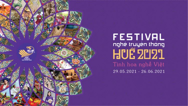 Đặc sắc các hoạt động tại Festival nghề truyền thống Huế 2021 diễn ra suốt 1 tháng - 1