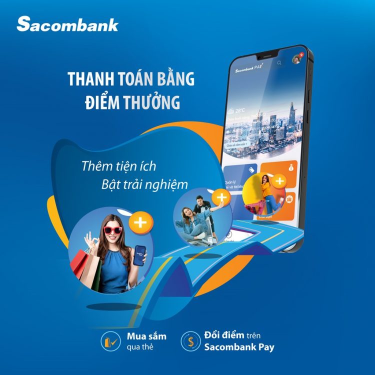 Thanh toán bằng điểm thưởng với thẻ tín dụng Sacombank