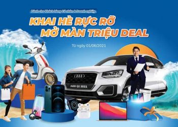 Sacombank khởi động chiến dịch 'Khai hè rực rỡ - mở màn triệu deal'