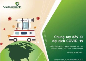 Vietcombank miễn phí chuyển tiền ủng hộ Quỹ vaccine phòng COVID-19