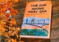 Thế giới những ngày qua: Tình thư gửi thế kỷ này