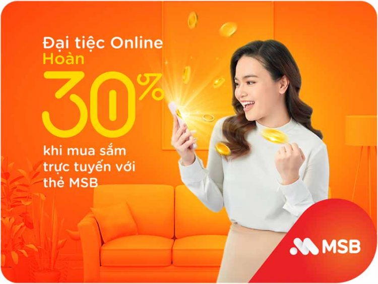 MSB hoàn tiền đến 30% cho chủ thẻ tín dụng khi mua sắm trực tuyến