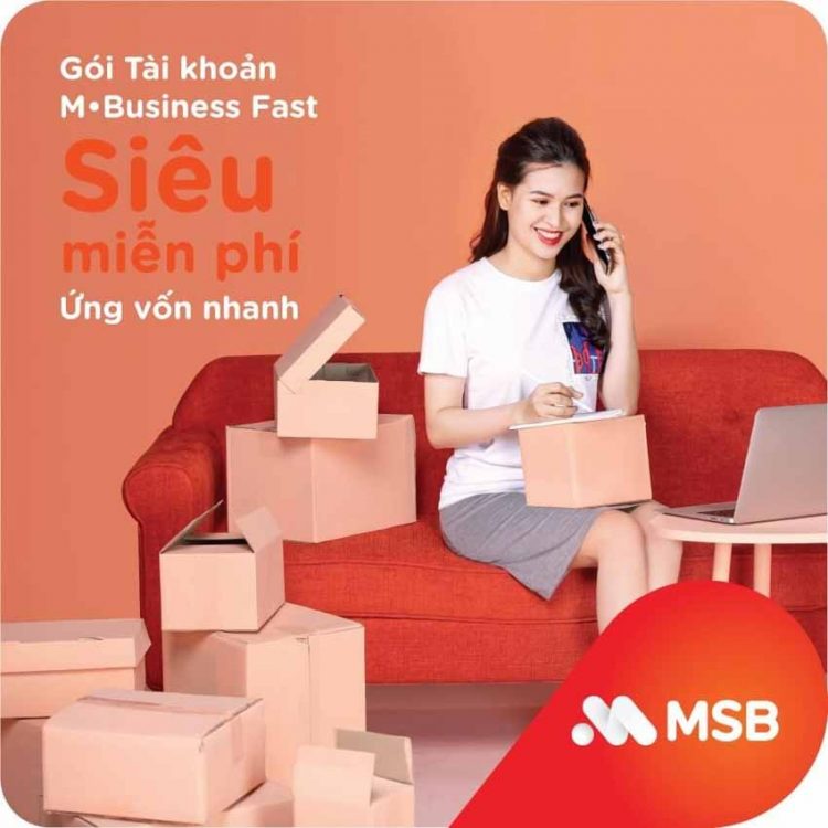 Chủ tài khoản MSB được vay tín chấp tới 1 tỷ đồng với M-Business Fast