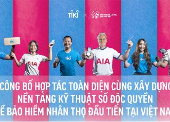 AIA Việt Nam cùng Tập đoàn Tiki xây dựng nền tảng kỹ thuật số về bảo hiểm nhân thọ