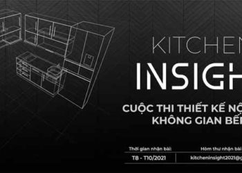 Cuộc thi thiết kế nội thất không gian bếp ‘Kitchen Insight’