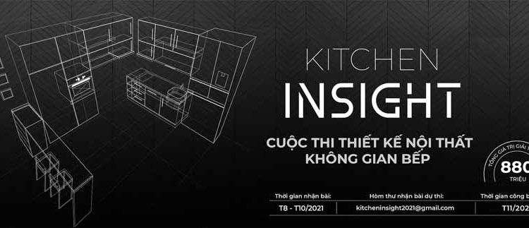 Cuộc thi thiết kế nội thất không gian bếp ‘Kitchen Insight’