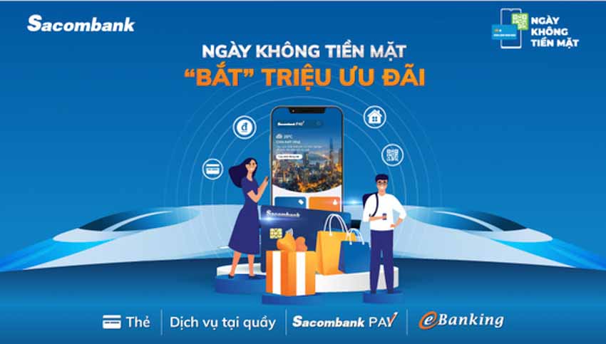 Sacombank sẽ có thêm dịch vụ, công nghệ nào để đẩy mạnh việc thanh toán không tiền mặt? - 1