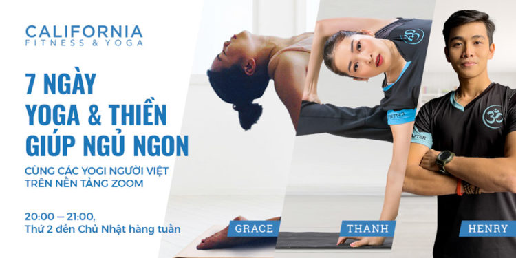 California Fitness & Yoga tổ chức chương trình cộng đồng Yoga & thiền giúp ngủ ngon hơn