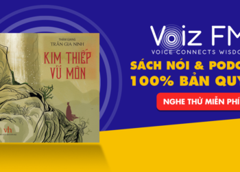 Voiz FM giới thiệu “Kim thiếp vũ môn” sách nói cổ trang đầu tiên tại Việt Nam