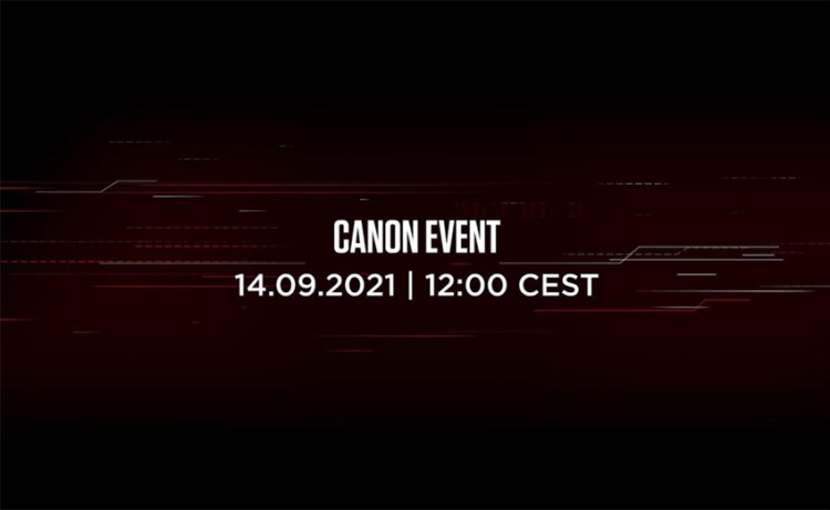 Canon hé lộ sự kiện ra mắt ngày 14/9, gọi đây là ‘sự kiện công bố thú vị nhất trong năm’