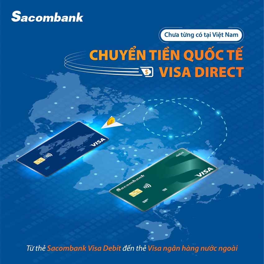 Visa hợp tác với ngân hàng Sacombank triển khai dịch vụ chuyển tiền quốc tế tiện lợi - 1